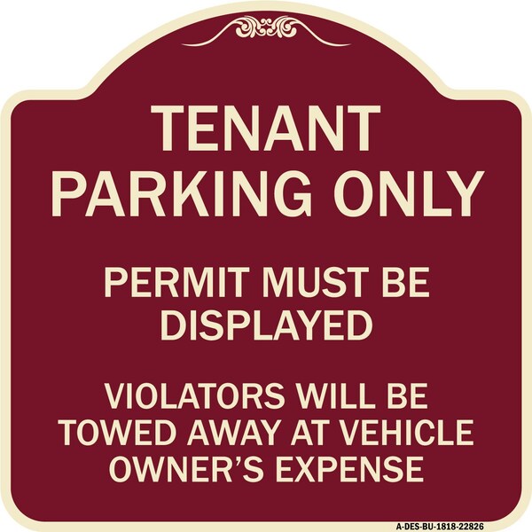 Tenant Parking Display Permit Violators Towed Owner Expense Alum Sign, 18" L, 18" H, BU-1818-22826